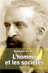L'homme et les sociétés, leurs origines et leur développement: Première partie: L'homme. Développement physique et intellectuel