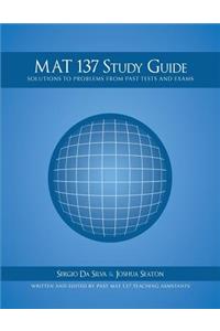 Calculus Study Guide, Solutions to problems from past tests and exams: MAT 137 Study Guide