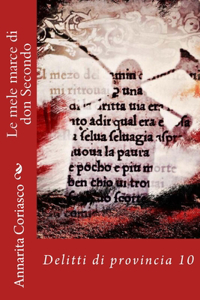 Le mele marce di don Secondo