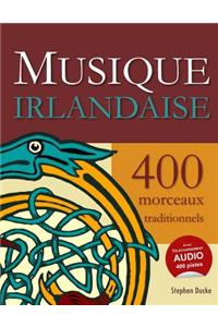 Musique Irlandaise - 400 Morceaux Traditionnels