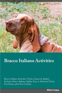 Bracco Italiano Activities Bracco Italiano Activities (Tricks, Games & Agility) Includes: Bracco Italiano Agility, Easy to Advanced Tricks, Fun Games, Plus New Content