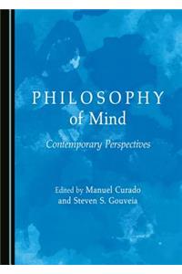 Philosophy of Mind: Contemporary Perspectives
