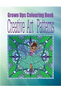 Grown Ups Colouring Book Creative Art Patterns