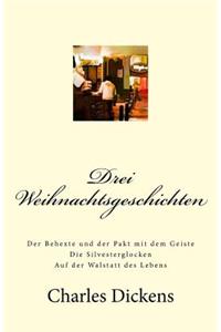 Drei Weihnachtsgeschichten - Großdruck