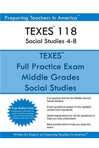 TEXES 118 Social Studies 4-8