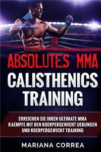 ABSOLUTES MMA CALISTHENICS TRAINiNG