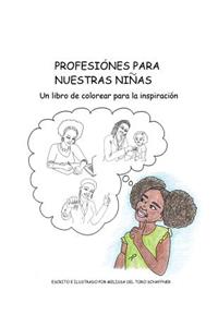 Profesiónes para Nuestras Niñas