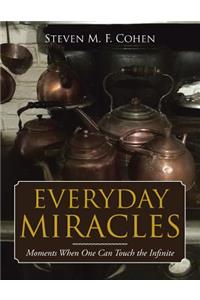 Everyday Miracles