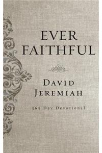 Ever Faithful