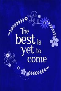Chalkboard Journal - The Best Is Yet To Come (Blue)