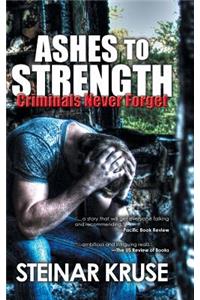 Ashes to Strength