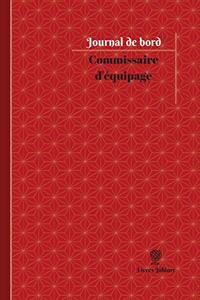 Commissaire d'équipage Journal de bord