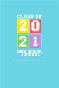 High School Journal - Class of 2021