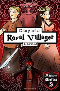 Diary of a Royal Villager