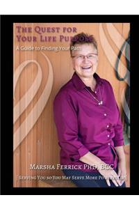 The Quest for a Life Purpose (revised)