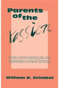 Parents of the Passion