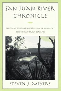 San Juan River Chronicle