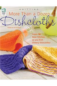 More Than a Dozen Dishcloths
