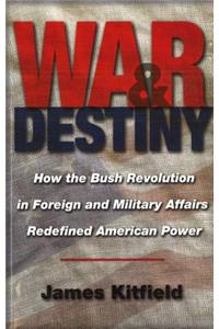 War and Destiny
