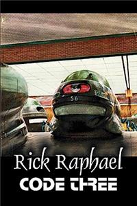 Code Three by Rick Raphael, Science Fiction, Adventure