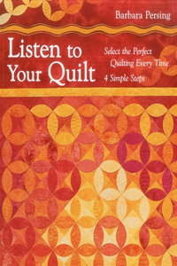 Listen to Your Quilt