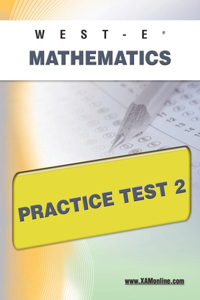 West-E Mathematics Practice Test 2