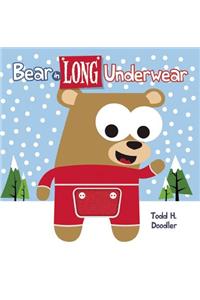 Bear In Long Underwear