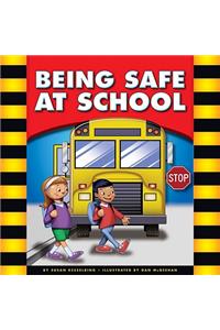 Being Safe at School