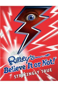 Ripley's Believe It or Not! Strikingly True