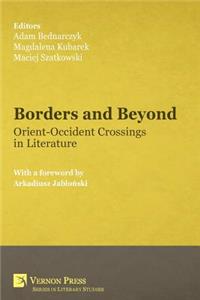 Borders and Beyond