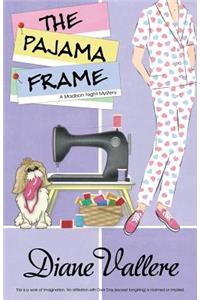 The Pajama Frame