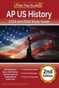 AP US History 2023 and 2024 Study Guide