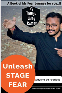 Unleash Stage Fear