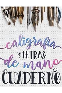 Caligrafia y Letras de Mano