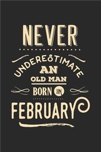 Never underestimate an old man born in February