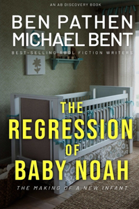 Regression of Baby Noah