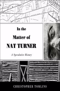 In the Matter of Nat Turner