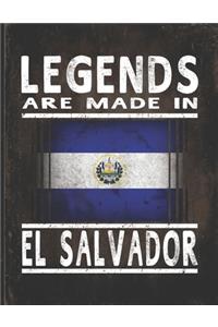 Legends Are Made In El Salvador