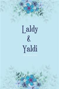2020 Weekly Diary; Laldy & Yaldi