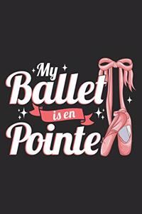 My Ballet Is En Pointe