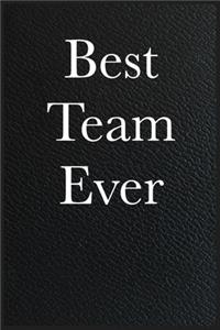 Funny Office Notebook Journal Best Team Ever