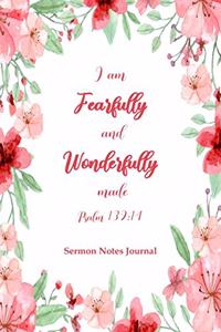 I am Fearfully and Wonderfully Made Psalm 139