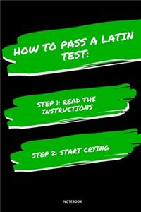 Notebook How to Pass a Latin Test