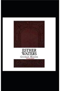 Esther Waters Illustrated