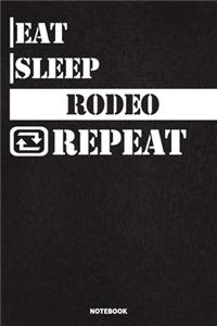 Eat Sleep Rodeo Notebook