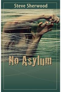 No Asylum