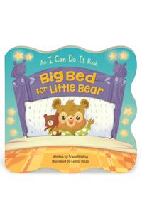 Big Bed for Little Bear