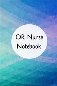 OR Nurse Notebook