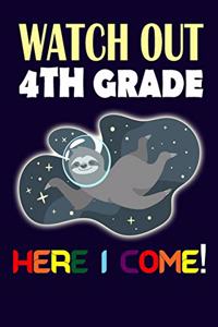 Watch Out 4th Grade Here I Come