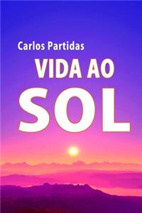 Vida Ao Sol